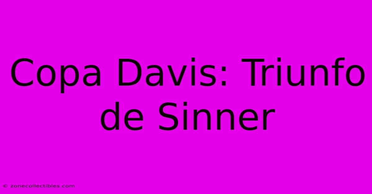 Copa Davis: Triunfo De Sinner