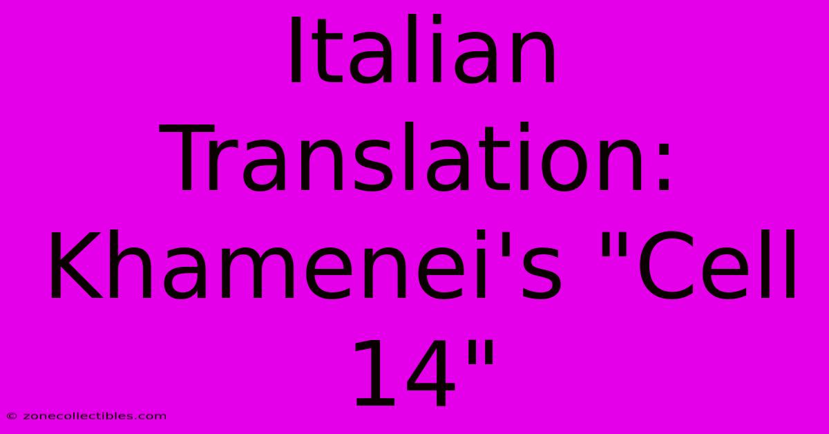 Italian Translation: Khamenei's 