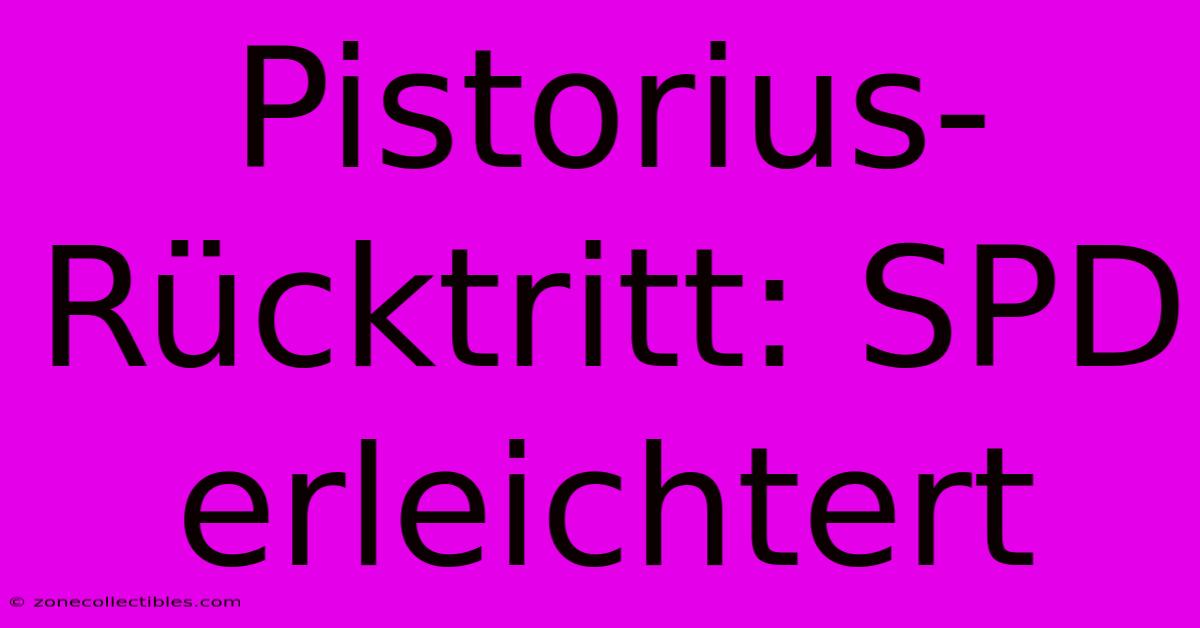 Pistorius-Rücktritt: SPD Erleichtert