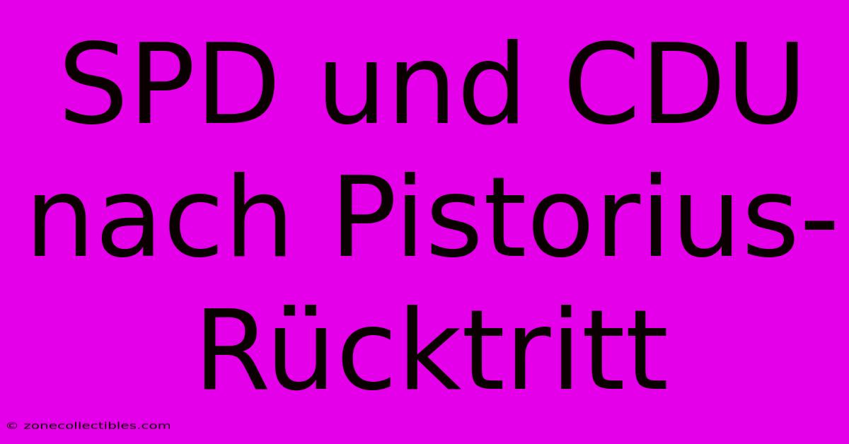 SPD Und CDU Nach Pistorius-Rücktritt